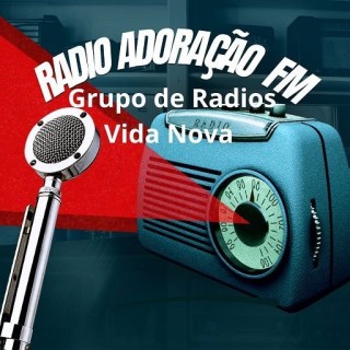 RADIO ADORAÇAO  FM-Grupo  de  Radios  Vida  Nova